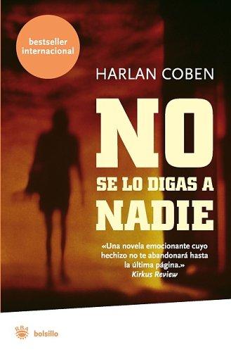 Harlan Coben: No Se lo Digas a Nadie (Paperback, Spanish language, 2005, RBA Publicaciones)