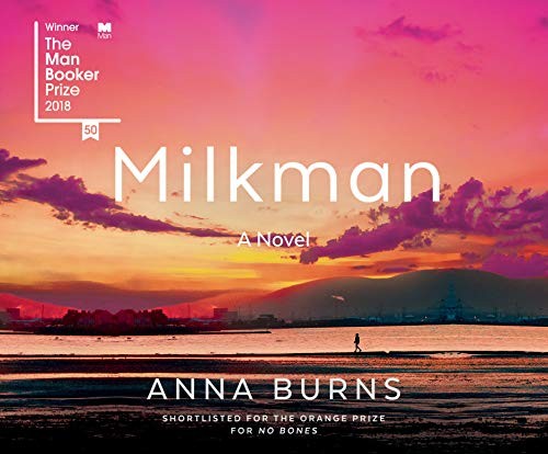 Bríd Brennan, Anna Burns: Milkman (AudiobookFormat, 2018, Dreamscape Media)