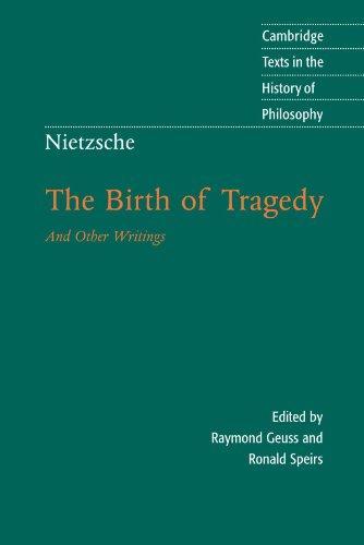Friedrich Nietzsche: Nietzsche: The Birth of Tragedy and Other Writings (1999)