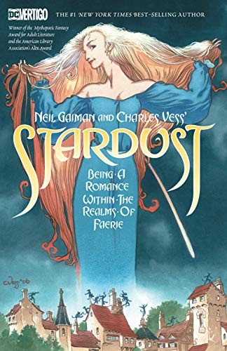 Neil Gaiman, Charles Vess: Neil Gaiman's Stardust (2019, DC Comics, Vertigo)