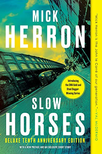 Mick Herron: Slow Horses (EBook, 2010, Soho Crime)