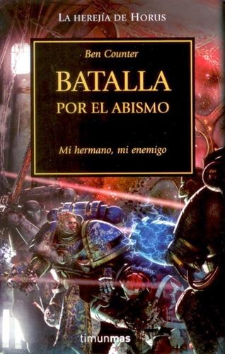 Ben Counter: Batalla por el abismo (2010, Timun Mas)