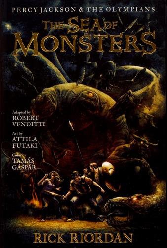 Rick Riordan, Tamas Gaspar, Attila Futaki: The Sea Of Monsters (Hardcover, 2013, Turtleback Books, Turtleback)