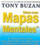 Tony Buzan: Como Crear Mapas Mentales (Paperback, Urano)
