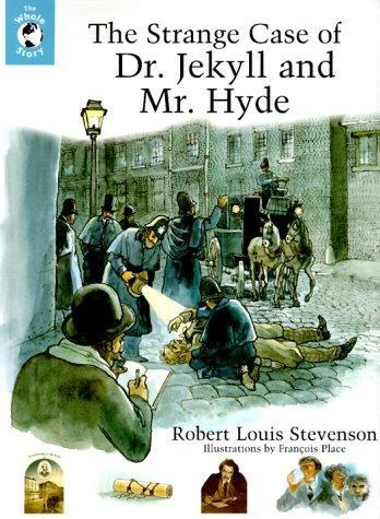 Stevenson, Robert Louis.: The Strange Case of Dr. Jekyll and Mr. Hyde