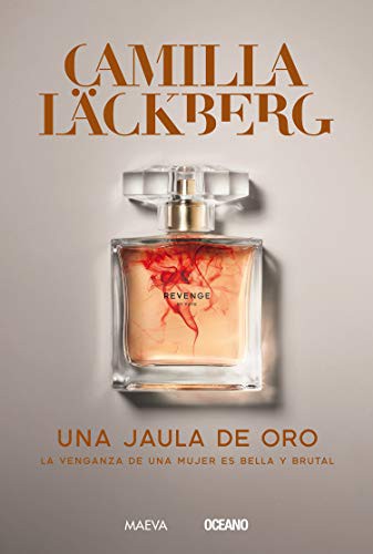 Camilla Läckberg: UNA JAULA DE ORO (Paperback, MAEVA)