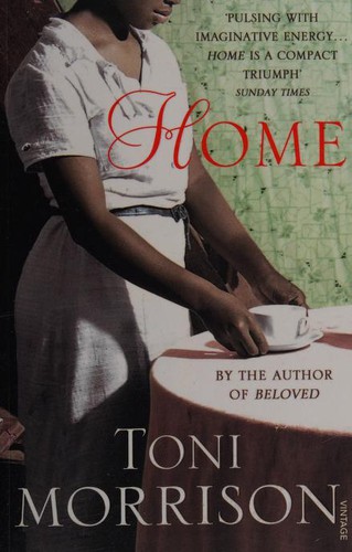 Toni Morrison: Home (2013, Penguin Random House)