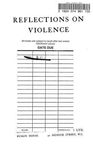 Sorel, Georges: Reflections on violence (1916, Allen & Unwin)