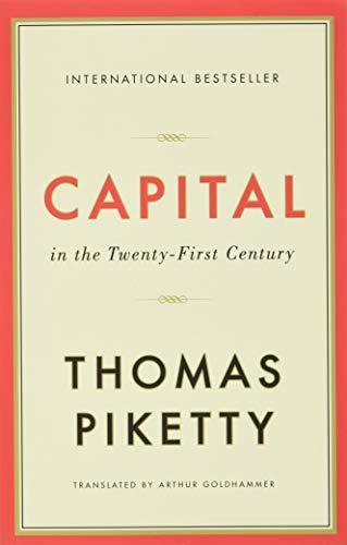 Thomas Piketty: Capital in the Twenty-First Century (2017)