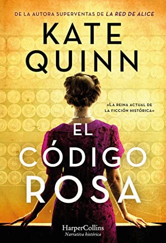 Kate Quinn, Isabel Murillo Fort: El código Rosa (Paperback, 2022, HarperCollins)