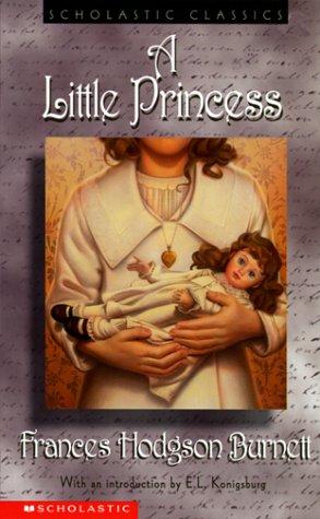 Frances Hodgson Burnett: Little Princess (updated Version) (Scholastic Classics) (2000, Scholastic Paperbacks)