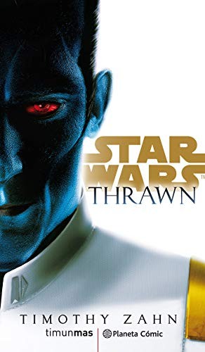 Albert Agut Iglesias, Timothy Zahn: Star Wars Thrawn (Paperback, 2019, Planeta Cómic)