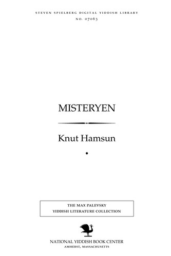 Knut Hamsun: Misṭeryen (Yiddish language, 1911, L. Fridman)