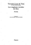 Torcuato Luca de Tena, Torcuato Luca de Tena: Los renglones torcidos de Dios (Spanish language, 1984, Editorial Planeta)