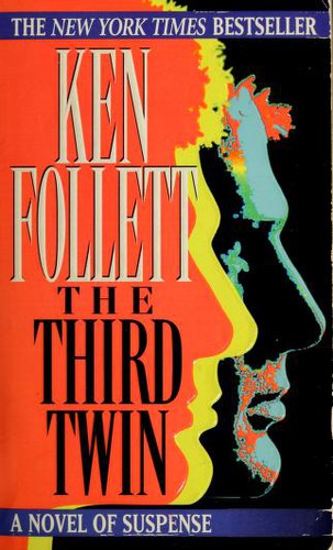 Ken Follett: The Third Twin (1997, Fawcett)