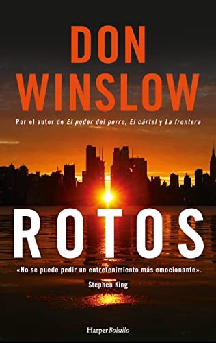 Don Winslow, Victoria Horrillo Ledesma: Rotos (Paperback, 2022, Harper Bolsillo)