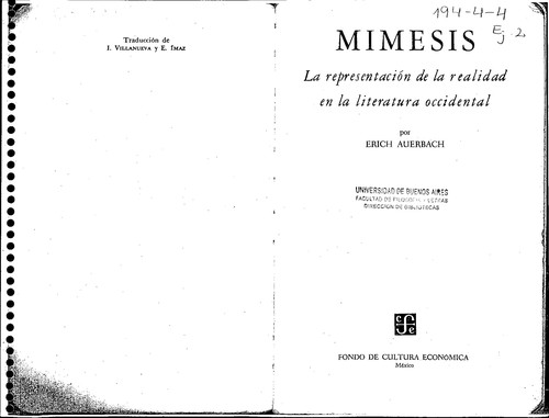 Erich Auerbach: Mimesis (Paperback, Spanish language, 1997, Fondo de Cultura Economica USA, Fondo de Cultura Económica, Brand: Fondo de Cultura Económica)