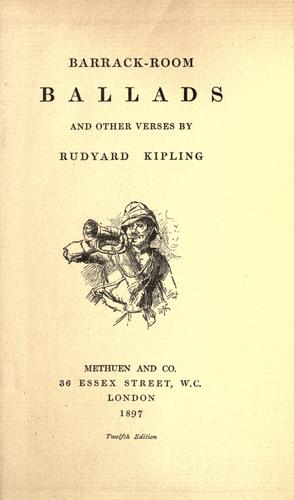 Rudyard Kipling: Barrack-room ballads and other verses. (1897, Methuen)