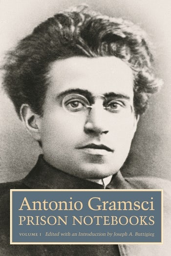 Joseph A. Buttigieg, Antonio Gramsci: Prison Notebooks (Paperback, 2011, Columbia University Press)