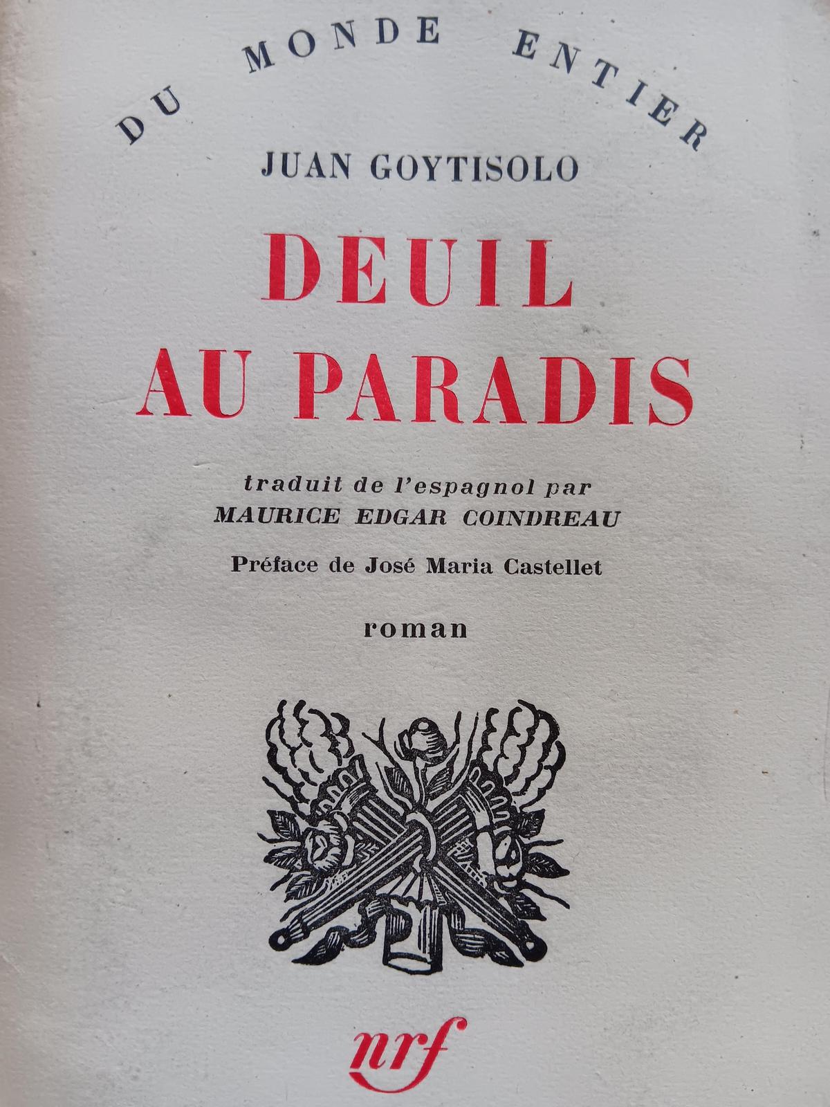 Goytisolo, Juan.: Deuil au Paradis (French language, Éditions Gallimard)