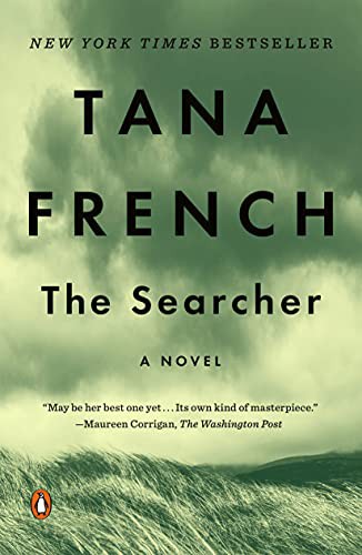 Tana French: The Searcher (Paperback, 2021, Penguin Books)