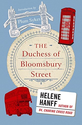 Helene Hanff: The Duchess of Bloomsbury Street (Paperback, Harper Perennial)