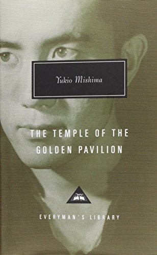 三島由紀夫: The temple of the golden pavilion (1994, Everyman's Library)