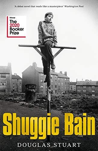 Douglas Stuart: Shuggie Bain (Hardcover, Picador)