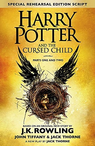 J. K. Rowling, Jack Thorne, John Tiffany: Harry Potter and the cursed child (2016)