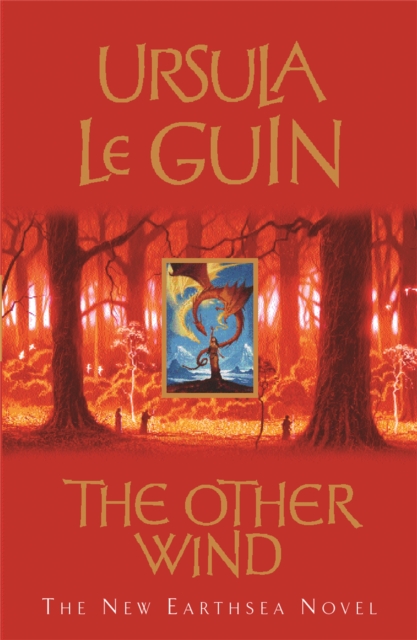 Ursula K. Le Guin: The Other Wind (Paperback, 2003, Gollancz)