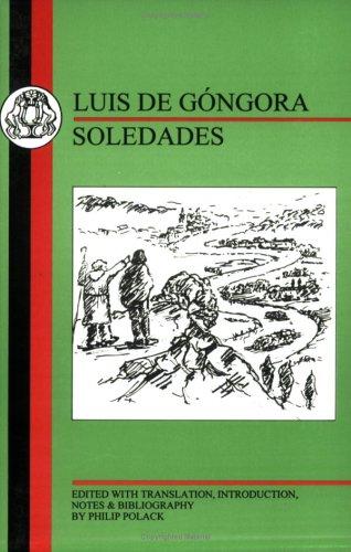 Luis de Góngora y Argote: Soledades (1997, Bristol Classical Press)