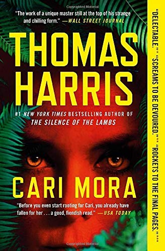 Thomas Harris: Cari Mora (Paperback, 2020, Grand Central Publishing)