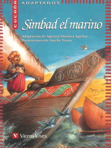 Agustin Sanchez Aguilar: Simbad el Marino (2003, Vicens Vives)