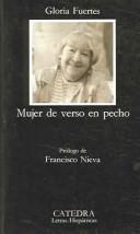 Gloria Fuertes: Mujer de verso en pecho (Spanish language, 1995, Cátedra)