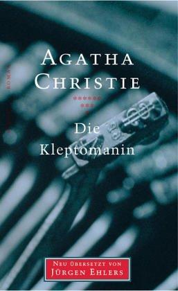 Agatha Christie: Die Kleptomanin. (Hardcover, German language, 2002, Scherz)