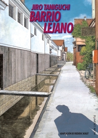 Jirô Taniguchi, Keiko Suzuki, M. Barrera: Barrio lejano (Paperback, 2009, Ponent Mon)