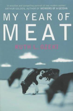 Ruth Ozeki: My Year of Meat (Paperback, Picador)