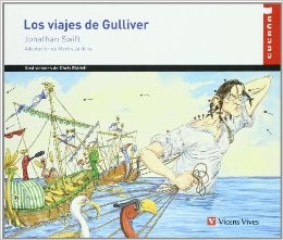Pablo Marcos, Jonathan Swift, Malvina G. Vogel, Joshua Hanft, (ying) Siweifute: Los viajes de Gulliver (2008, Vicens Vives)