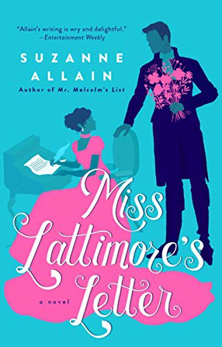 Suzanne Allain: Miss Lattimore's Letter (Paperback, Berkley)