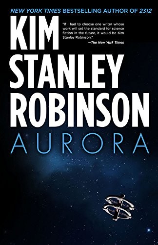 Kim Stanley Robinson: Aurora (Paperback, Orbit)
