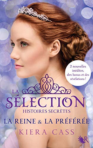 Kiera Cass, Madeleine Nasalik: La Sélection Histoires Secrètes (Paperback, French language, 2015, Robert Laffont)