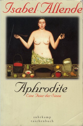 Isabel Allende: Aphrodite (Paperback, German language, 2001, Suhrkamp)