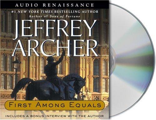 Jeffrey Archer: First Among Equals (AudiobookFormat, Audio Renaissance)