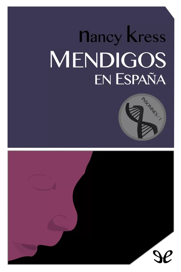Nancy Kress: Mendigos En España (Spanish language, 2006, Ediciones B)