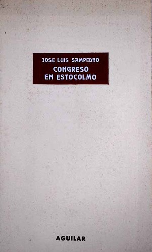 José Luis Sampedro: Congreso en Estocolmo (Paperback, Spanish language, 1962, Aguilar)