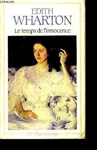 Edith Wharton: Le Temps de l'innocence (French language, 1987, Flammarion)