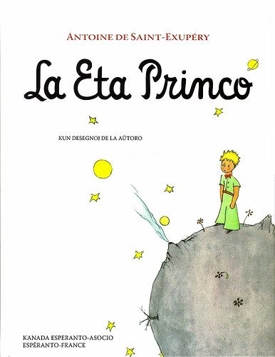 Antoine de Saint-Exupéry: La Eta Princo (Esperanto language, 2010)