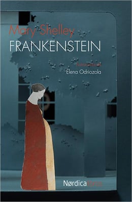 Mary Wollstonecraft Shelley: Frankenstein (EBook, Castellano language, 2015, Nórdica Libros)