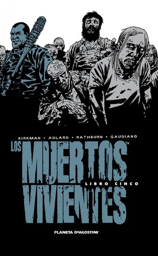 Los muertos vivientes (5) (2014, Planeta cómic)