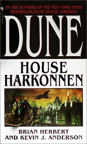 Brian Herbert, Kevin Anderson: House Harkonnen (Dune: House Trilogy, Book 2) (Paperback, 2001, Spectra)